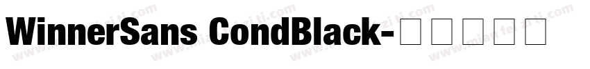 WinnerSans CondBlack字体转换